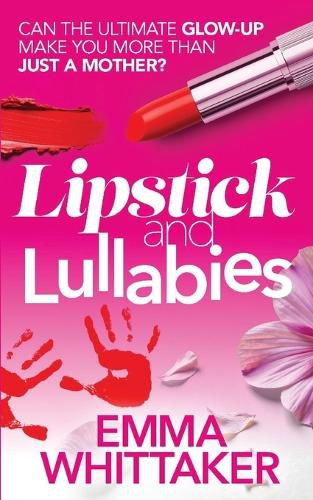 Cover image for Lipstick and Lullabies