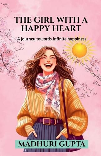 Cover image for The girl with a happy heart
