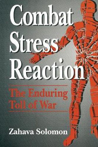 Cover image for Combat Stress Reaction: The Enduring Toll of War