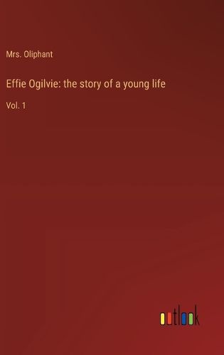 Cover image for Effie Ogilvie