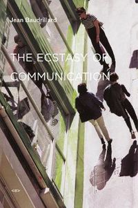 Cover image for The Ecstasy of Communication