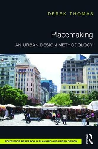 Cover image for Placemaking: An Urban Design Methodology