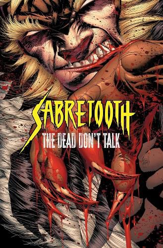 Cover image for Sabretooth: The Dead Don't Talk
