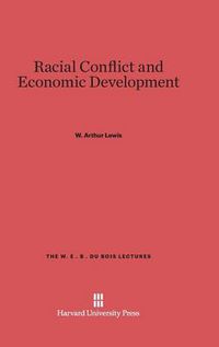 Cover image for Racial Conflict and Economic Development