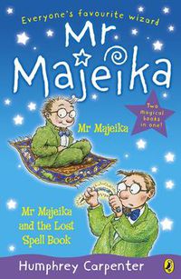 Cover image for Mr Majeika and Mr Majeika and the Lost Spell Book bind-up