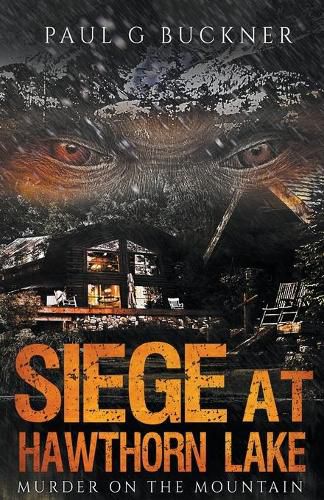 Cover image for Siege at Hawthorn Lake