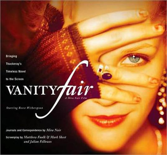 Cover image for Vanity Fair: Bringing Thackeray's Timeless Novel to the Screen