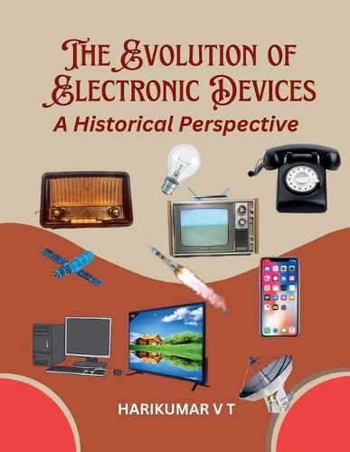 The Evolution of Electronic Devices