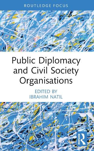 Cover image for Public Diplomacy and Civil Society Organisations