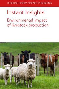 Cover image for Instant Insights: Environmental Impact of Livestock Production