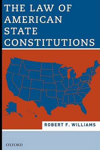 Cover image for The Law of American State Constitutions