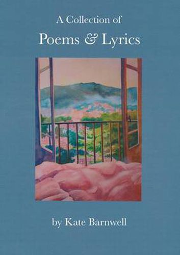 Cover image for A Collection of Poems & Lyrics