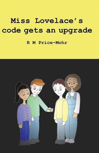 Cover image for Miss Lovelace's code gets an upgrade