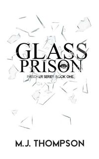 Cover image for Glass Prison