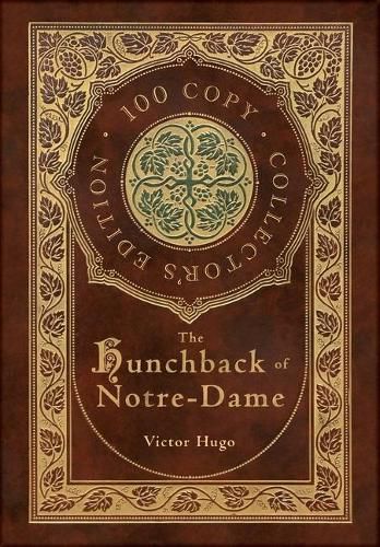 Cover image for The Hunchback of Notre-Dame (100 Copy Collector's Edition)