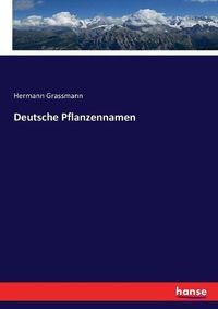 Cover image for Deutsche Pflanzennamen