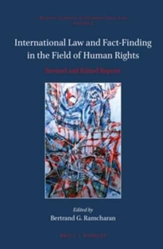 Cover image for International Law and Fact-Finding in the Field of Human Rights: Revised and Edited Reprint