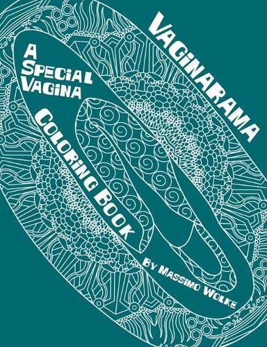 Cover image for Vaginarama - A Special Vagina Coloring Book