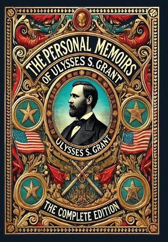 Cover image for The Personal Memoirs of Ulysses S. Grant