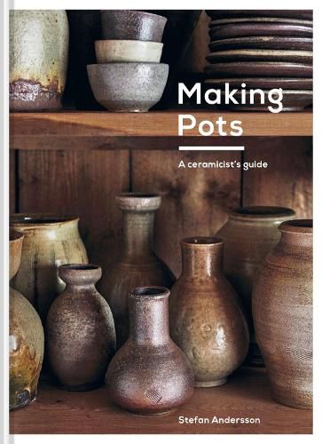 Cover image for Making Pots: A Ceramicist's Guide