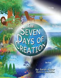 Cover image for The Seven Days of Creation: Based on Biblical Texts