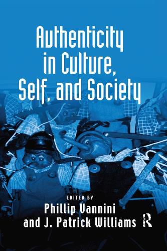 Cover image for Authenticity in Culture, Self, and Society