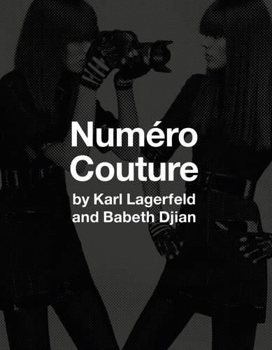 Cover image for Numero Couture: By Karl Lagerfield and Babeth Djian