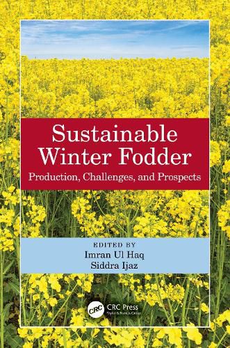 Cover image for Sustainable Winter Fodder: Production, Challenges, and Prospects