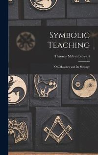 Cover image for Symbolic Teaching