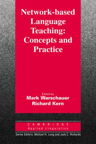 Cover image for Network-Based Language Teaching: Concepts and Practice: Concepts and Practice