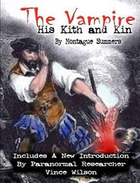 Cover image for The Vampire: His Kith and Kin