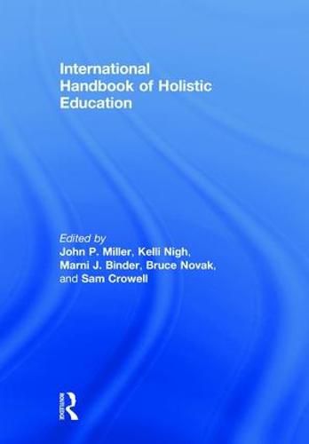 International Handbook of Holistic Education