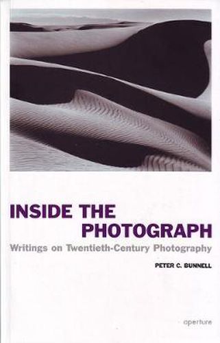 Cover image for Inside the Photograph: Writings on Twentieth-Century Photography