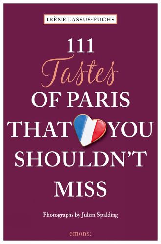 Cover image for 111 Tastes of Paris That You Shouldn't Miss