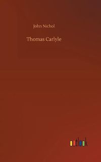 Cover image for Thomas Carlyle