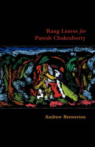 Cover image for Raag Leaves for Paresh Chakraborty