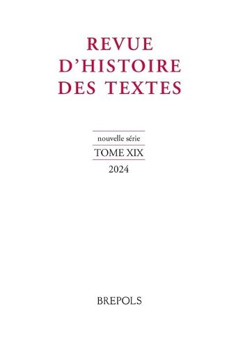 Cover image for Revue d'Histoire Des Textes, N.S. 19/2024