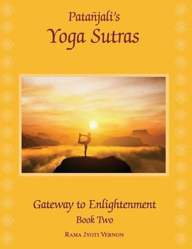 Cover image for Patanjali's Yoga Sutras: Gateway to Enlightenment Book Two