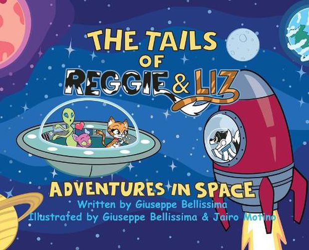 Cover image for The Tails of Reggie & Liz Adventures in Space