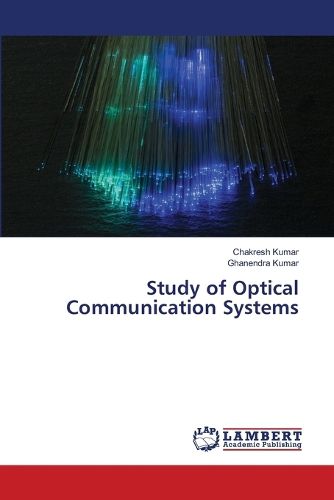 Cover image for Study of Optical Communication Systems