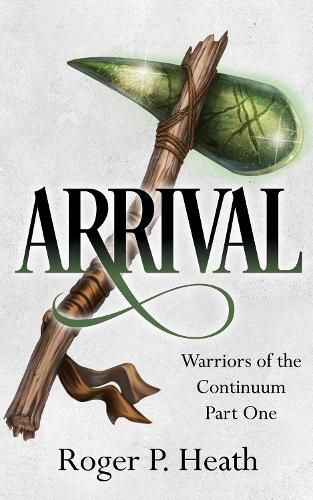 Cover image for Warriors of the Continuum Part One: Arrival