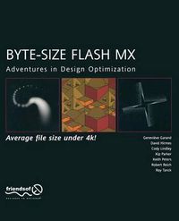 Cover image for Byte-Size Flash MX: Adventures In Design Optimization