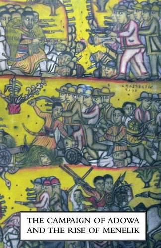 Cover image for CAMPAIGN OF ADOWA AND THE RISE OF MENELIKFirst Italo-Ethiopian War