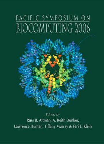 Biocomputing 2006 - Proceedings Of The Pacific Symposium