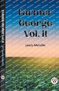 Cover image for Farmer George Vol. II