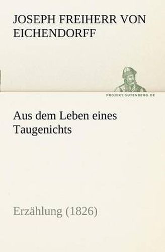 Cover image for Aus Dem Leben Eines Taugenichts