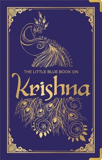 Cover image for The Little Blue Book on Krishna