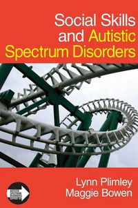 Cover image for Social Skills and Autistic Spectrum Disorders