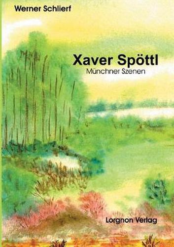 Cover image for Xaver Spoettl - Munchner Szenen