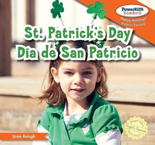 St. Patrick's Day / Dia de San Patricio